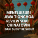 🏮 Menelusuri Jiwa Tionghoa: Review Seru Chinatown dari Sudut ke Sudut